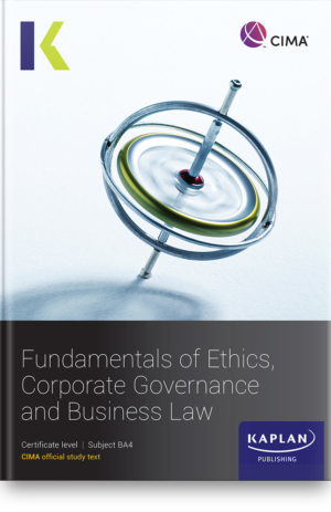 BA4 Fundamentals of Ethics, Corporate Governance & Business Law